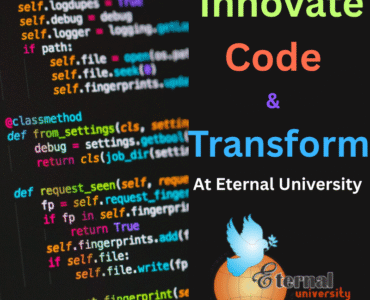 Innovate, Code, and Transform – Why Eternal University is the Best Place to Start Your Computer Science Journey