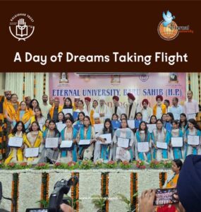 Eternal University’s 12th Convocation – Nurturing Innovators and Changemakers in the Hills of Baru Sahib