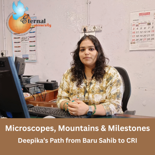 Microscopes, Mountains & Milestones – Deepika’s Path from Baru Sahib to CRI
