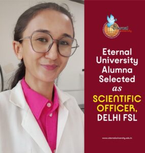 Eternal University Alumna Sujata Negi Selected as Scientific Officer at FSL Delhi