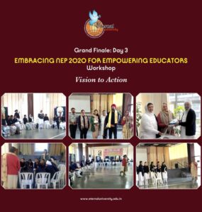 From Vision to Classroom Reality — Empowering Educators through NEP 2020 at Eternal University