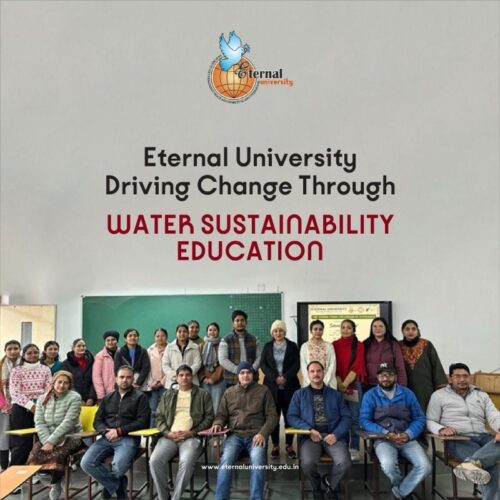 From Awareness to Action – Eternal University Champions Sustainable Water Conservation