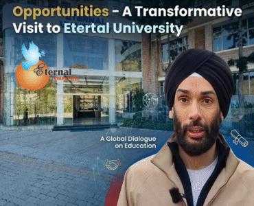 When Rural Dreams Meet Global Opportunities – A Transformative Visit to Eternal University