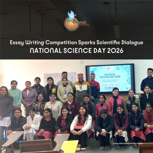 Young Minds Reflect on the Future of Science at Eternal University – National Science Day 2026 Essay Competition
